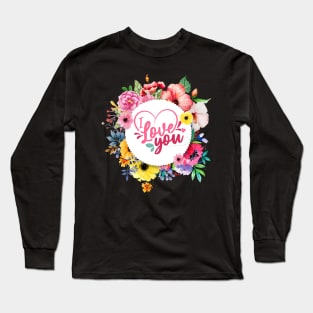 love you Long Sleeve T-Shirt